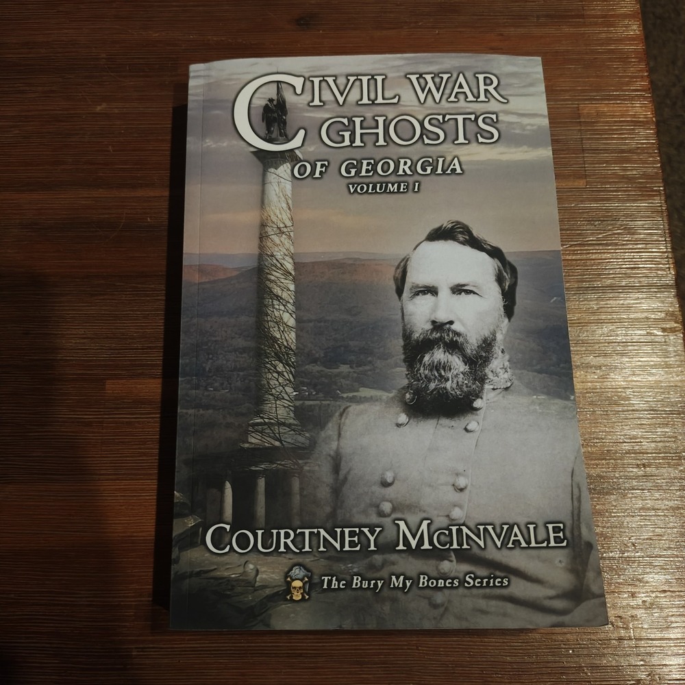 Civil War Ghosts of Georgia: Volume 1 by Mcinvale, Courtney, 9798985183931